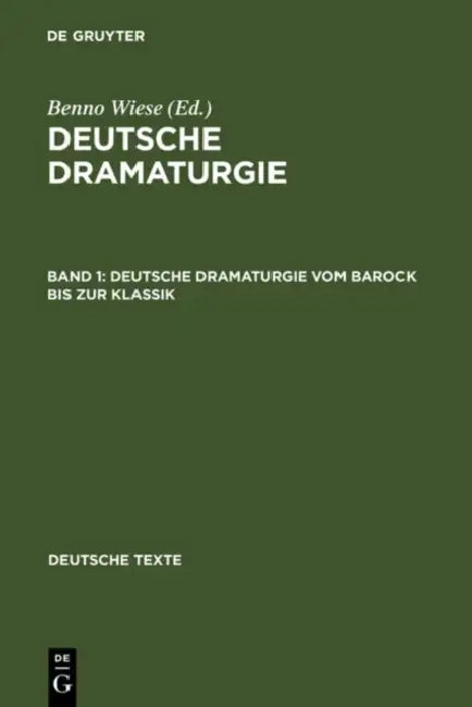 Deutsche Dramaturgie Vom Barock Bis Zur Klassik (English, Benno Wiese)