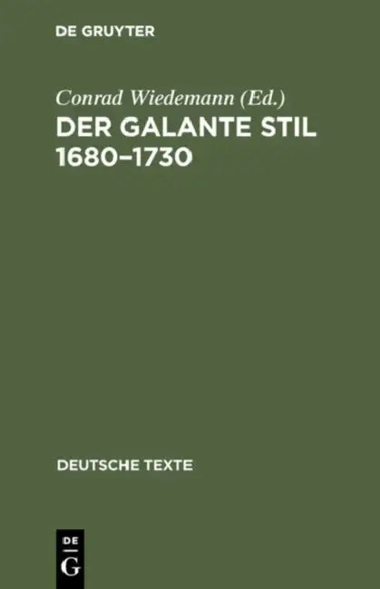 Der galante Stil 1680-1730 (English, Conrad Wiedemann)