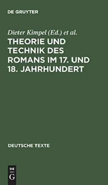Theorie und Technik des Romans im 17. und 18. Jahrhundert (English, Dieter Kimpel | Conrad Wiedemann)