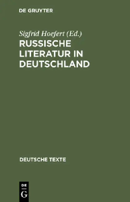 Russische Literatur in Deutschland (English, Sigfrid Hoefert)
