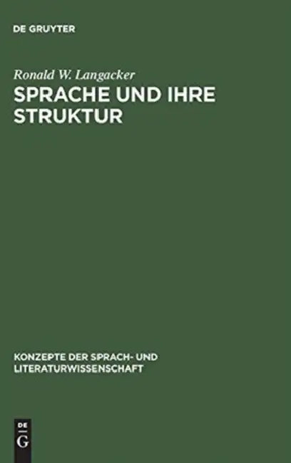 Sprache und ihre Struktur (English, Ronald W. Langacker | Gerd Fritz | Wolfgang Klinke)