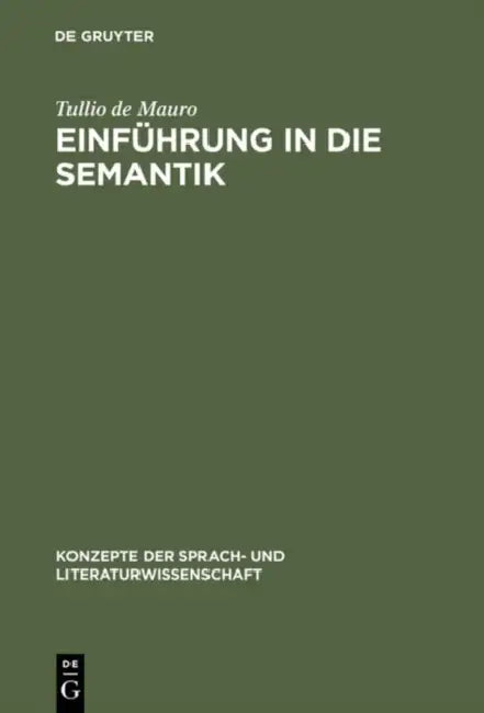 Einführung in die Semantik (English, Tullio De Mauro | Peter Jaritz | Jürgen Ziegler)