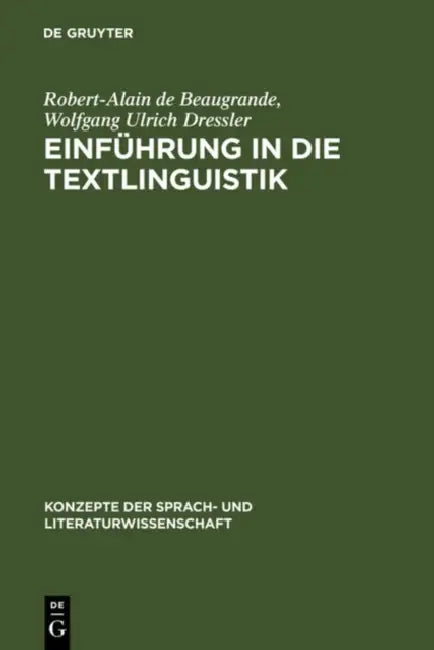 Einführung in Die Textlinguistik (English, Robert-Alain De Beaugrande | Wolfgang Ulrich Dressler)