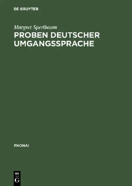 Proben deutscher Umgangssprache (English, Margret Sperlbaum)