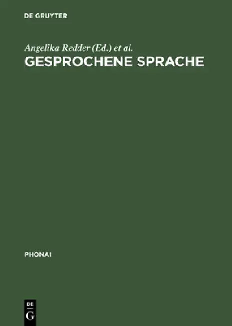 Gesprochene Sprache (English, Angelika Redder | Konrad Ehlich)