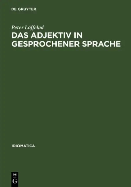 Das Adjektiv in gesprochener Sprache (English, Peter Löffelad)
