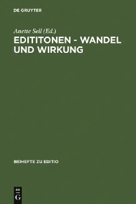 Edititonen - Wandel und Wirkung (English, Anette Sell)