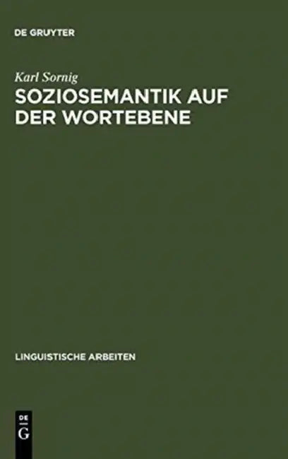 Soziosemantik auf der Wortebene (English, Karl Sornig)