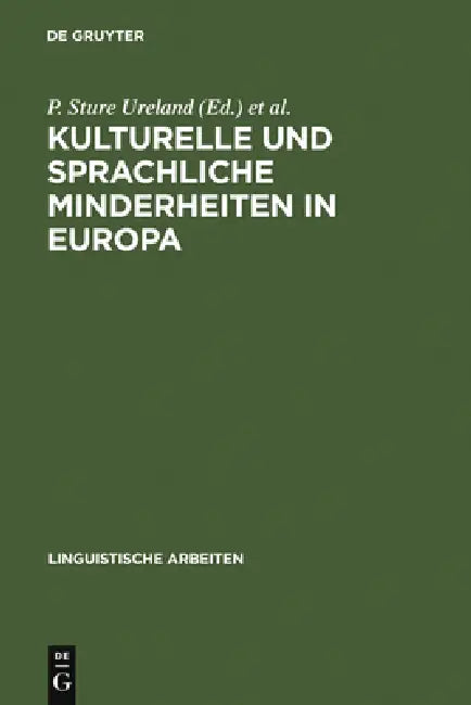 Kulturelle und sprachliche Minderheiten in Europa (English, P. Sture Ureland)