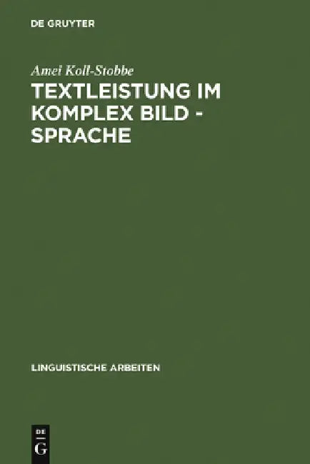 Textleistung im Komplex Bild - Sprache (English, Amei Koll-Stobbe)