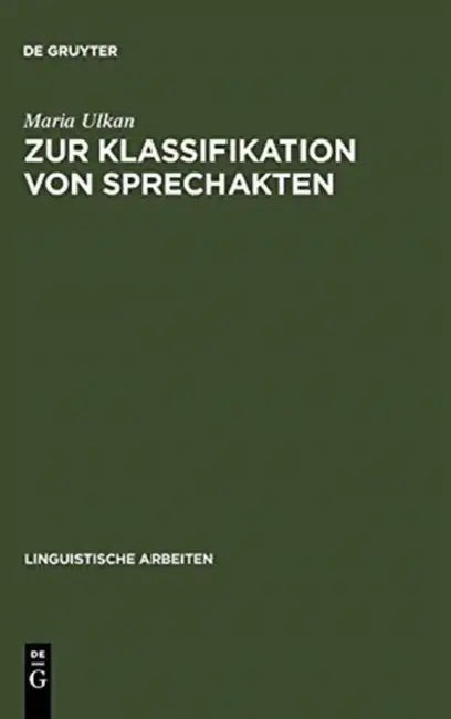 Zur Klassifikation Von Sprechakten (English, Maria Ulkan)