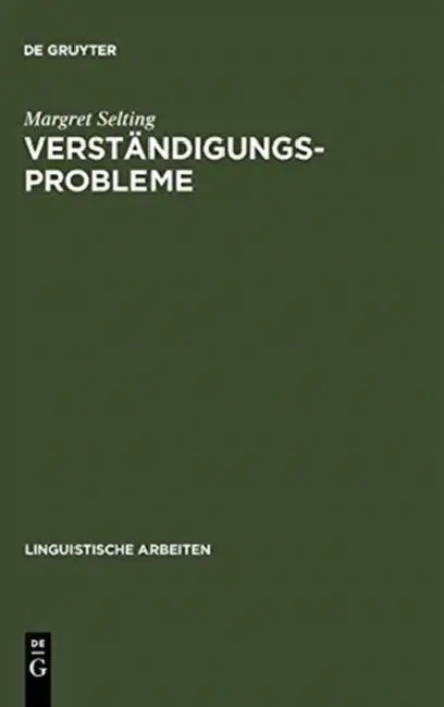 Verständigungsprobleme (English, Margret Selting)