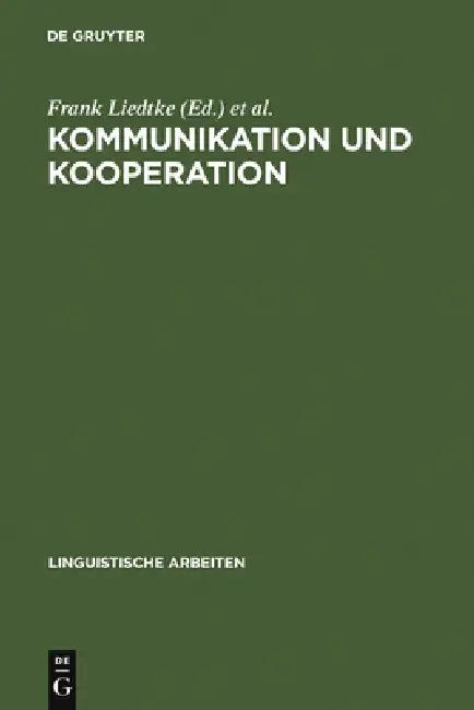 Kommunikation und Kooperation (English, Frank Liedtke | Rudi Keller)