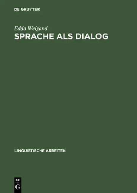 Sprache als Dialog (English, Edda Weigand)