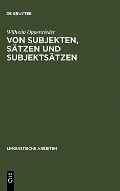 Von Subjekten, Sätzen und Subjektsätzen (English, Wilhelm Oppenrieder)