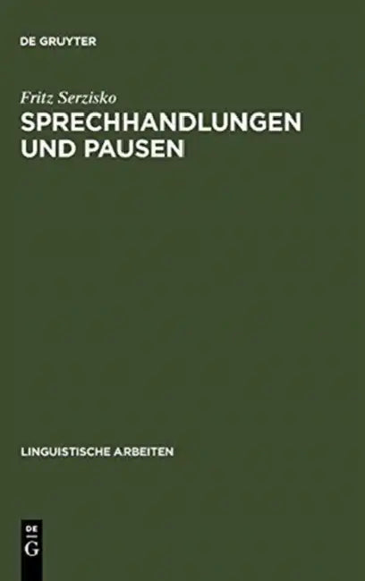 Sprechhandlungen und Pausen (English, Fritz Serzisko)
