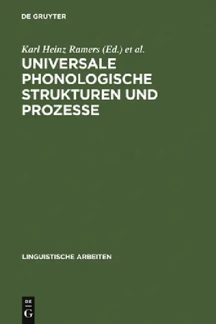 Universale phonologische Strukturen und Prozesse (English, Karl Heinz Ramers | Heinz Vater | Henning Wode)