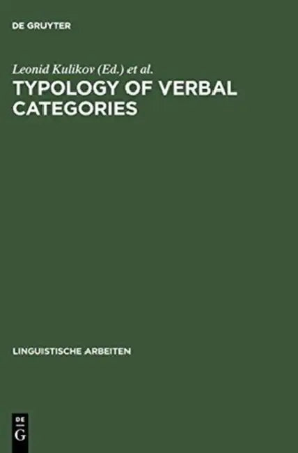 Typology of Verbal Categories (English, Leonid Kulikov | Heinz Vater)