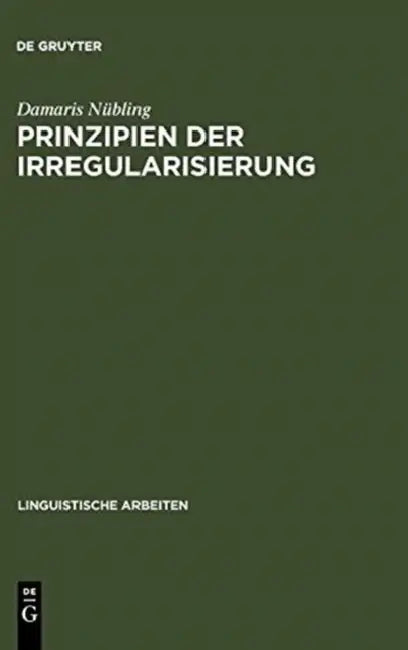 Prinzipien der Irregularisierung (English, Damaris Nübling)