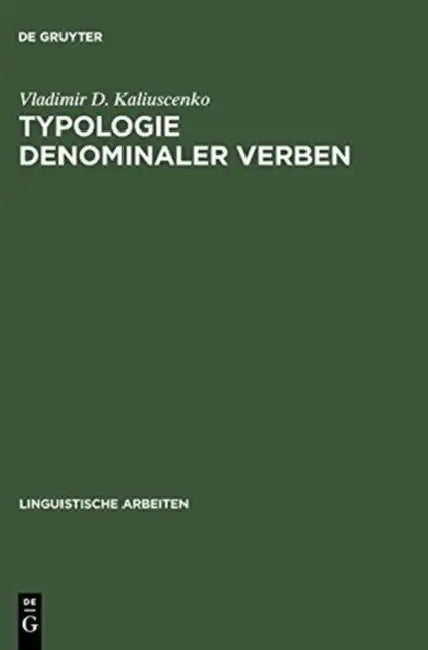 Typologie denominaler Verben (English, Vladimir D. Kaliuscenko)