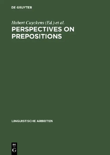 Perspectives on Prepositions (English, Hubert Cuyckens | Günter Radden)