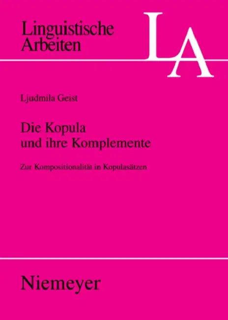 Die Kopula und ihre Komplemente (English, Ljudmila Geist)