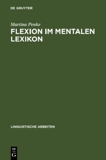 Flexion im mentalen Lexikon (English, Martina Penke)