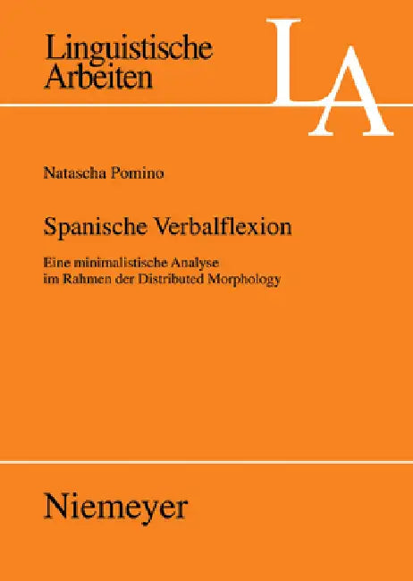 Spanische Verbalflexion = Spanish Verb Inflection (English, Natascha Pomino)