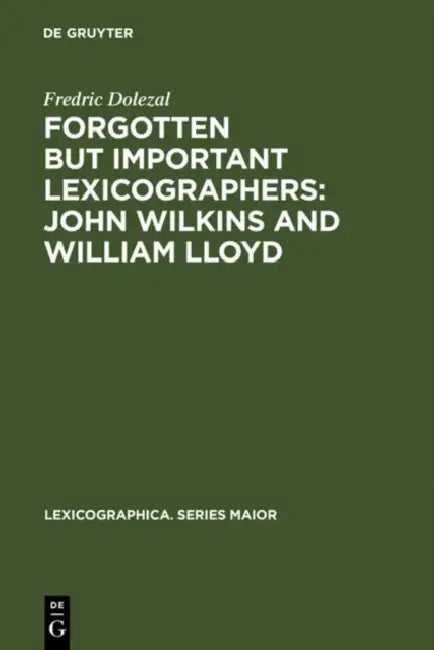 Forgotten But Important Lexicographers (English, Fredric Dolezal)