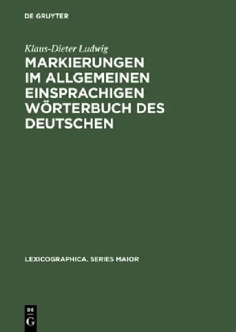 Markierungen im allgemeinen einsprachigen Wörterbuch des Deutschen (English, Klaus-Dieter Ludwig)