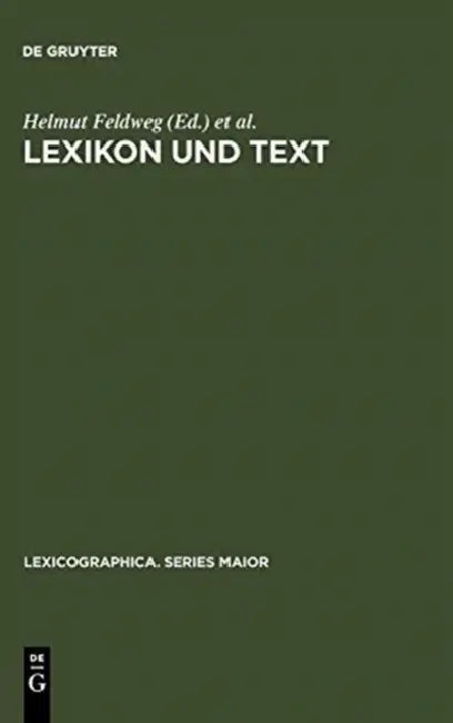 Lexikon und Text (English, Helmut Feldweg | Erhard W. Hinrichs)