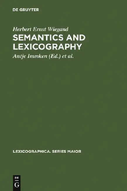 Semantics and Lexicography (English, Herbert Ernst Wiegand)