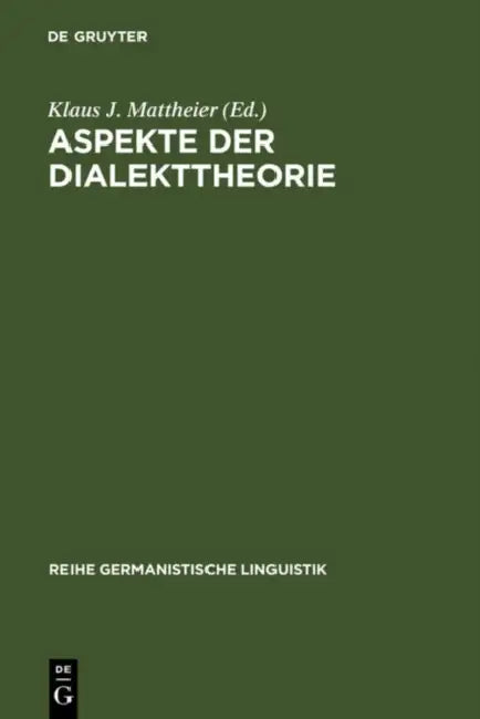 Aspekte der Dialekttheorie (English, Klaus J. Mattheier)