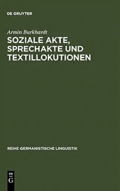 Soziale Akte, Sprechakte Und Textillokutionen (English, Armin Burkhardt)
