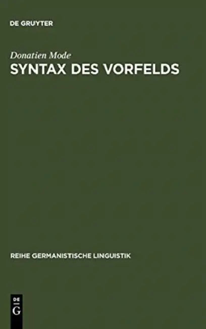 Syntax des Vorfelds (English, Donatien Mode)
