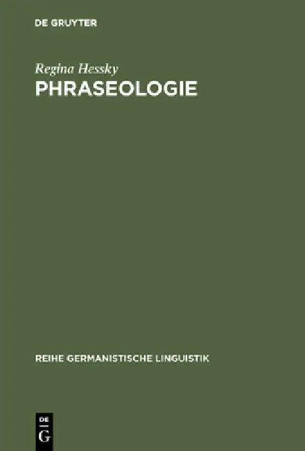 Phraseologie (English, Regina Hessky)