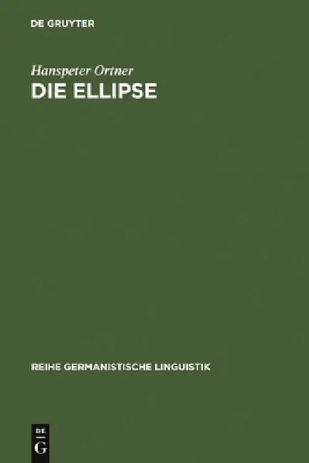 Die Ellipse (English, Hanspeter Ortner)