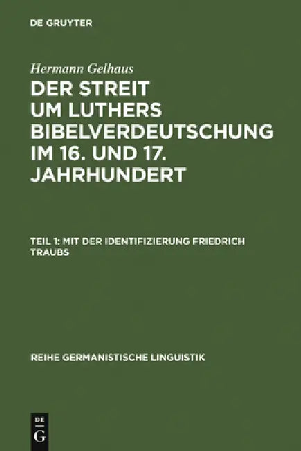 Mit der Identifizierung Friedrich Traubs (English, Hermann Gelhaus)