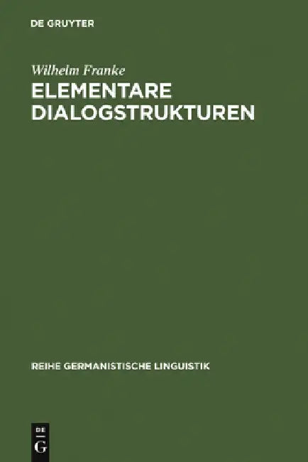 Elementare Dialogstrukturen (English, Wilhelm Franke)