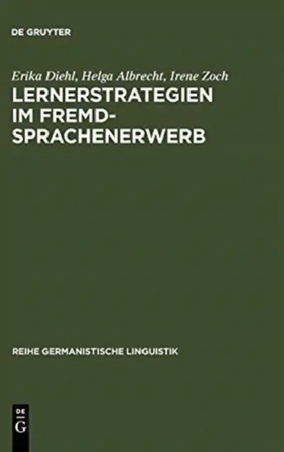 Lernerstrategien im Fremdsprachenerwerb (English, Erika Diehl | Helga Albrecht | Irene Zoch)