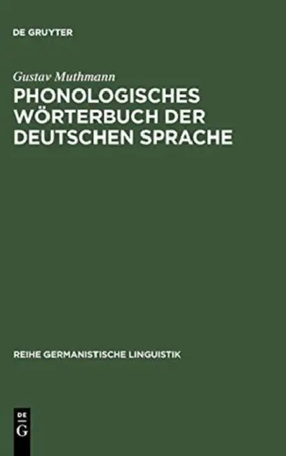 Phonologisches Worterbuch Der Deutschen Sprache (English, Gustav Muthmann)
