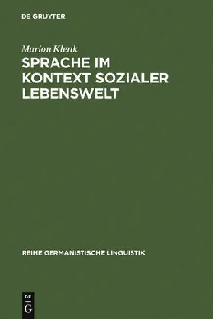 Sprache im Kontext sozialer Lebenswelt (English, Marion Klenk)