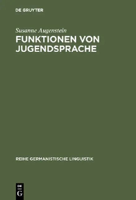 Funktionen von Jugendsprache (English, Susanne Augenstein)