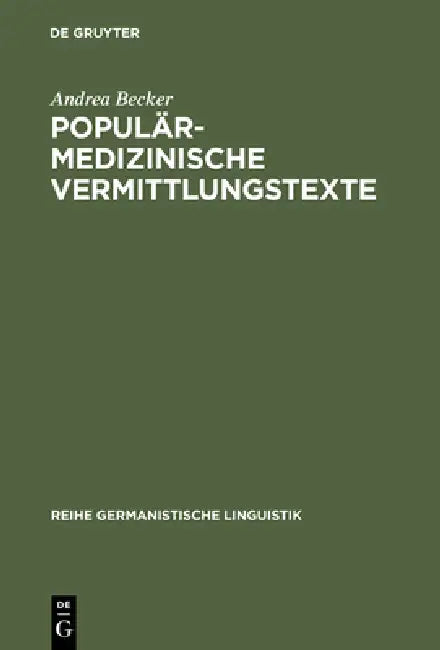 Populärmedizinische Vermittlungstexte (English, Andrea Becker)