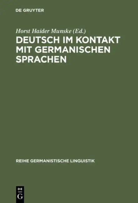 Deutsch im Kontakt mit germanischen Sprachen (English, Horst Haider Munske)