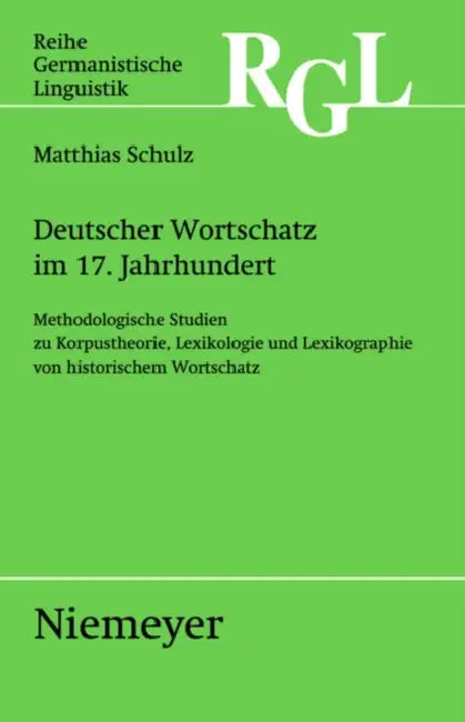 Deutscher Wortschatz im 17. Jahrhundert (English, Matthias Schulz)