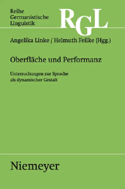 Oberfläche Und Performanz (English, Angelika Linke | Helmuth Feilke)