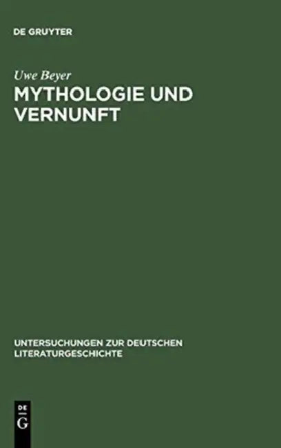 Mythologie und Vernunft (English, Uwe Beyer)