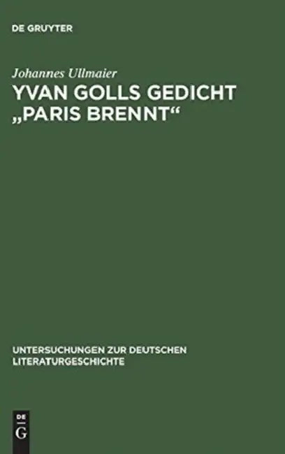 Yvan Golls Gedicht "Paris Brennt" (English, Johannes Ullmaier)
