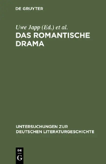 Das romantische Drama (English, Uwe Japp | Stefan Scherer | Claudia Stockinger)